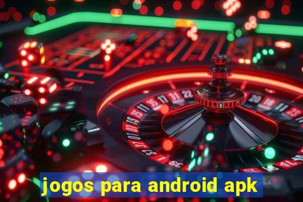 jogos para android apk